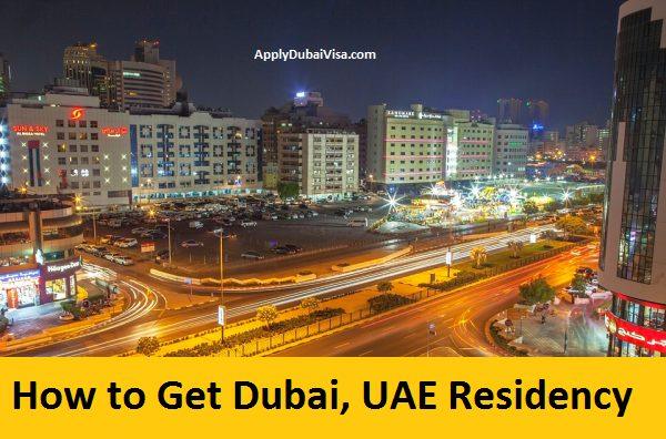 HOw to get Dubai Residency Visa