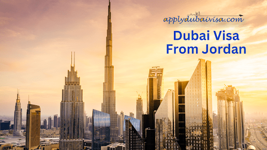 Dubai visa for Jordan Citizens