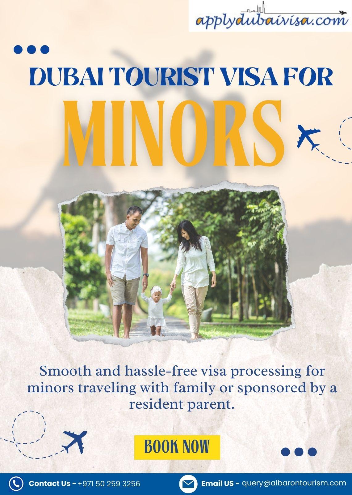 Dubai Tourist visa for minors