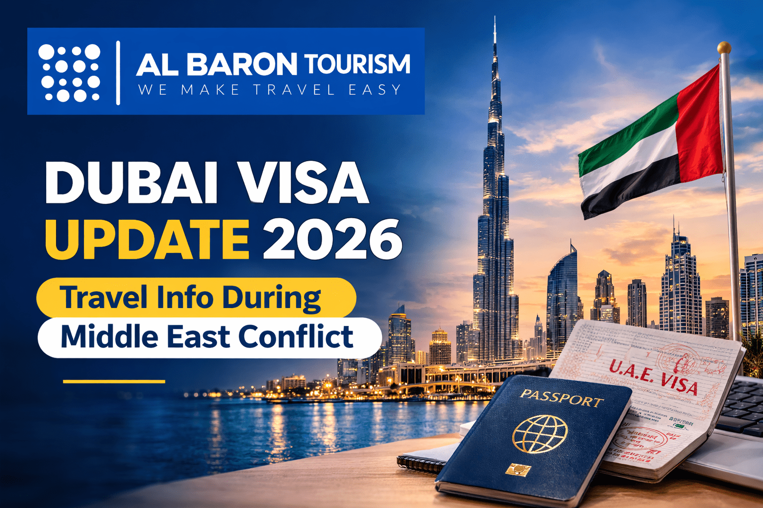 Dubai Visa During Middle East Conflict