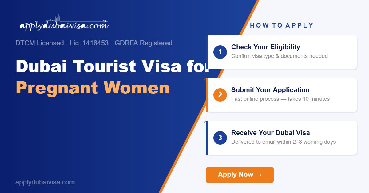 Dubai Tourist Visa for Pregnant Women — Dubai Visa Guide | applydubaivisa.com